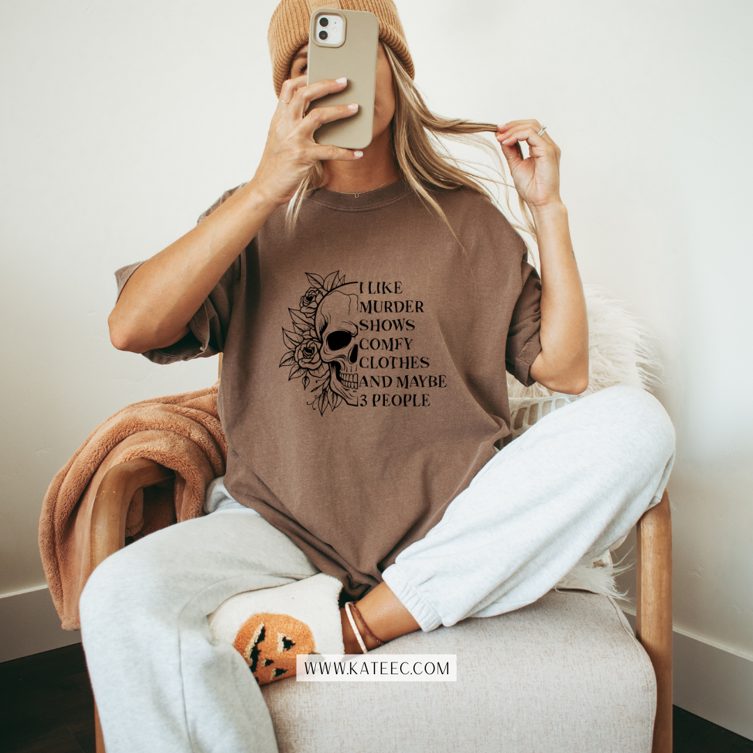 Murder Shows & Comfy Clothes - Tshirt