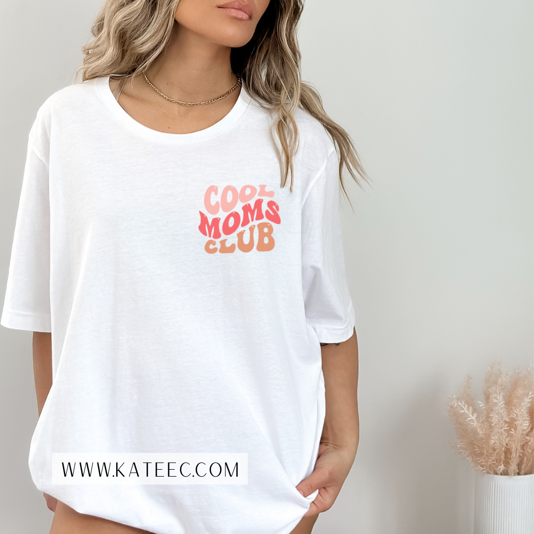 Cool Moms Club - Black or White Tee