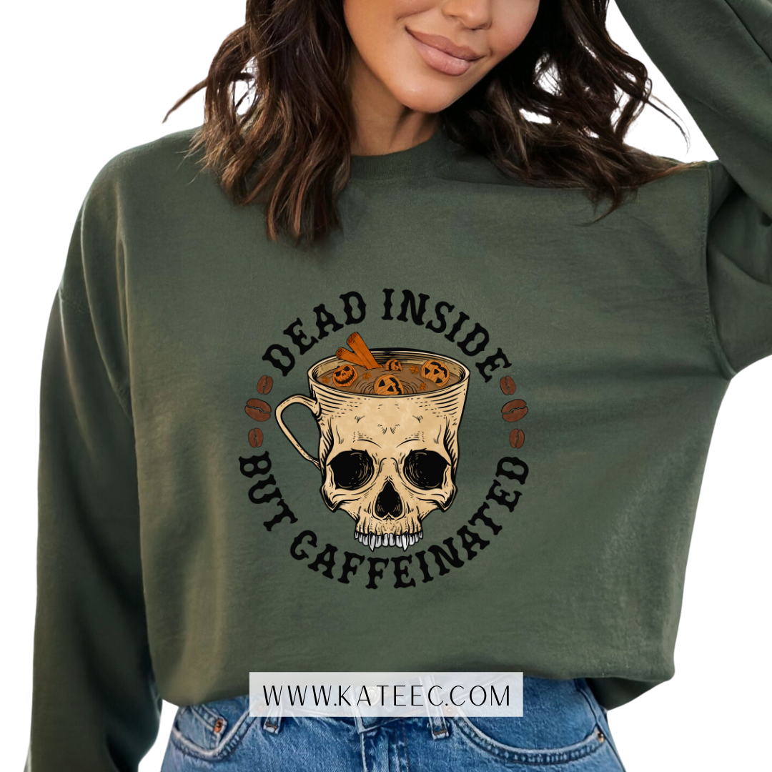 Dead Inside but Caffeinated - Sweater