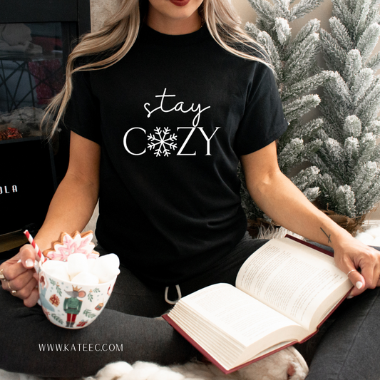 Stay Cozy - Tshirt