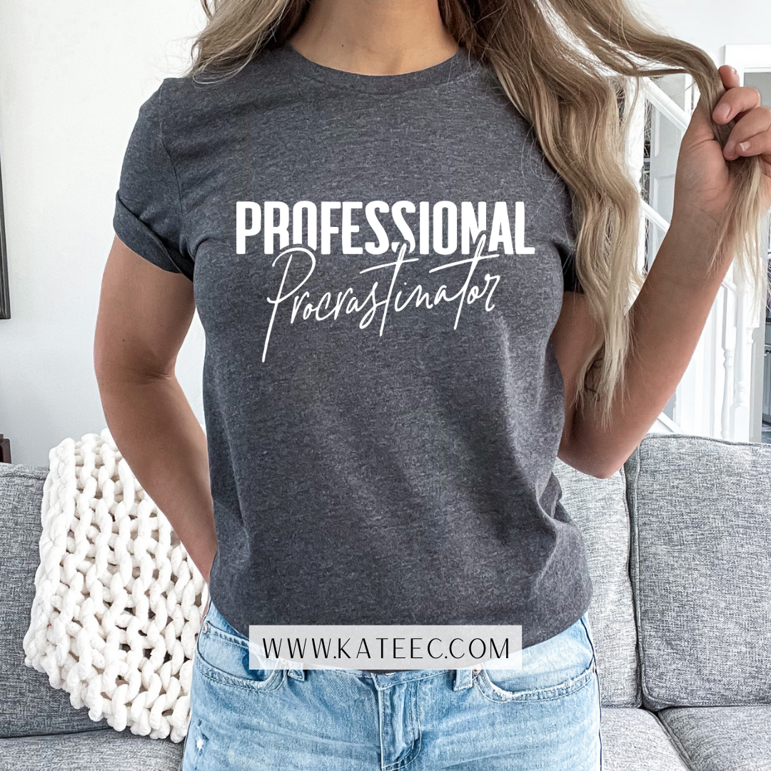 Professional Procrastinator - Tshirt