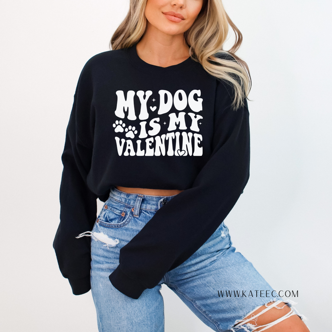 My Dog is my Valentine - White Design Sweater