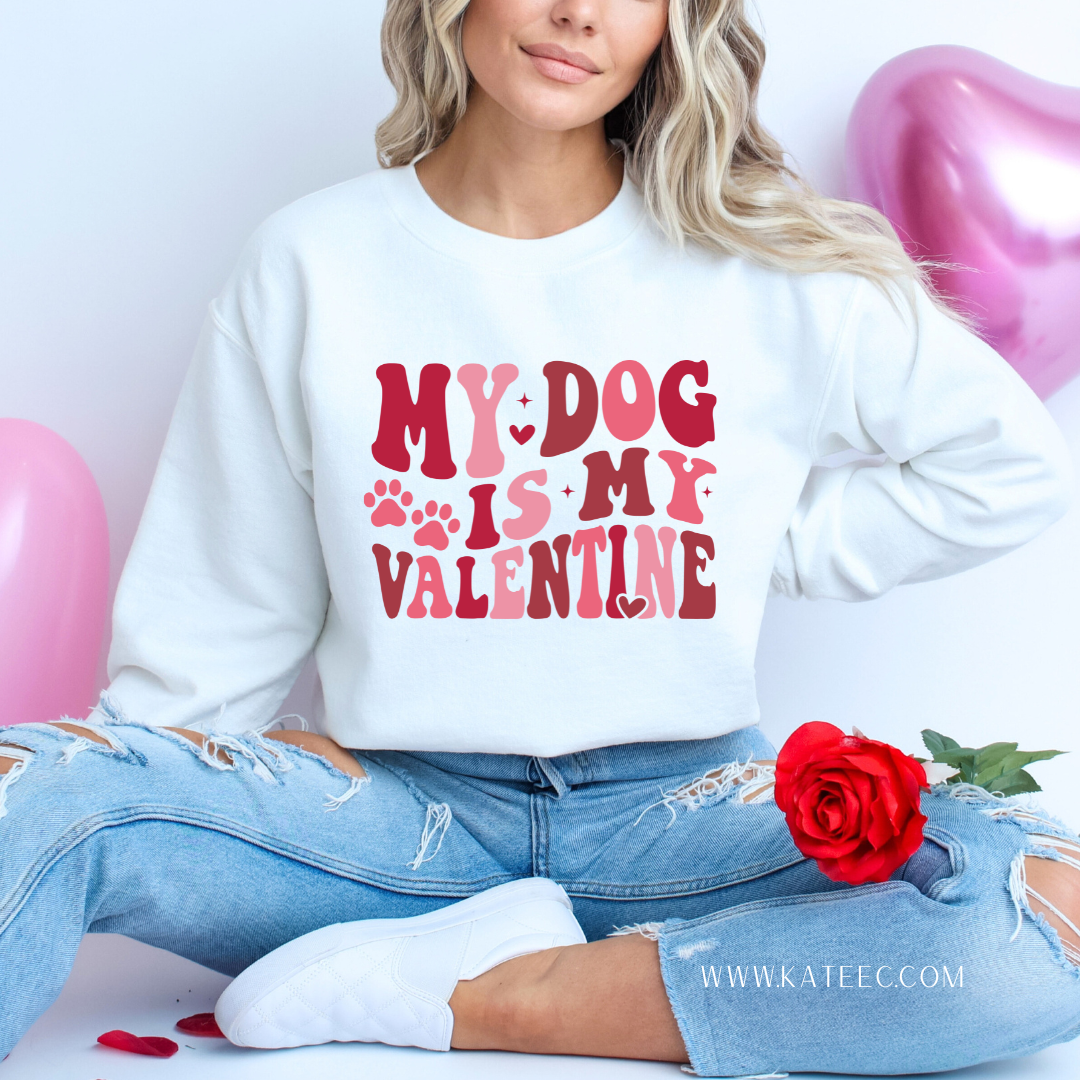 My Dog is my Valentine - Pink Design Sweater