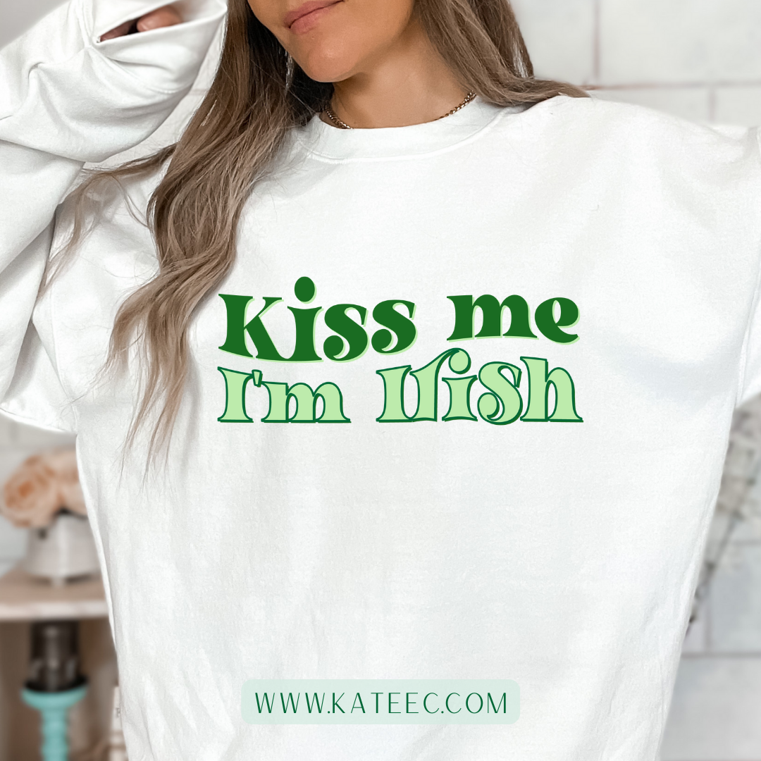 Kiss Me I'm Irish - Sweater