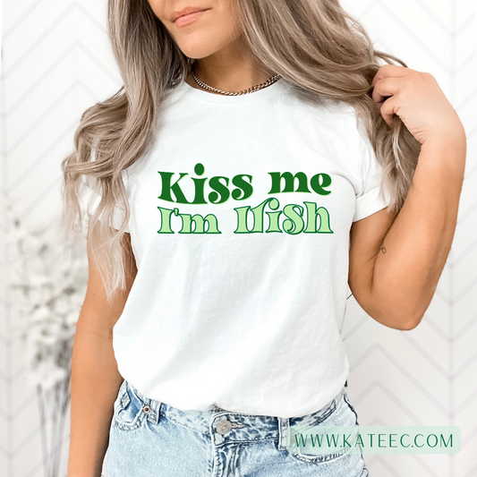 Kiss Me I'm Irish